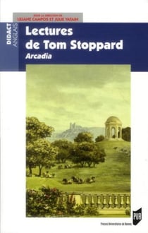Lectures de Tom Stoppard - Arcadia