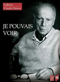 « Je pouvais voir»