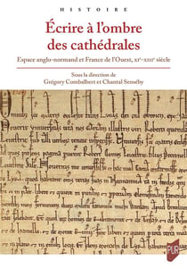 Écrire à l'ombre des cathédrales