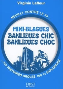 Mini-blagues - banlieues chic, banlieues choc