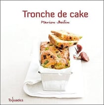 Tronche De Cake