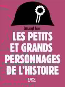 Petits et grands personnages de l'histoire de France (2e édition)