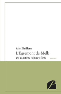 L'egremont de Melk et autres nouvelles