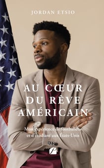 Au coeur du rêve américain : Mon expérience de footballeur et d'étudiant aux États-Unis