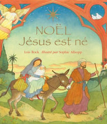 Noël - Jésus est né