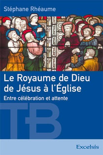 Le royaume de dieu de jesus a l eglise