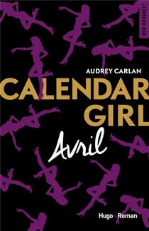 Calendar girl Tome 4 : avril