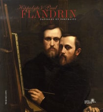 Hippolyte et paul flandrin - paysages et portraits