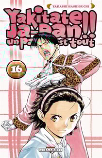 Yakitate! ja-pan - un pain c'est tout Tome 16