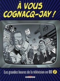À vous Cognacq-Jay t.1