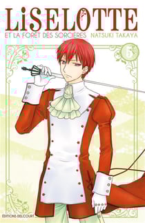 Liselotte et la forêt des sorcières Tome 5