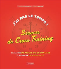 J'ai pas le temps - séances de cross training