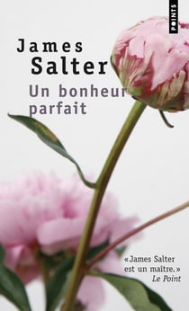 Un Bonheur Parfait