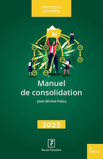 Manuel de consolidation (édition 2025)