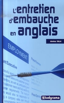 L'entretien d'embauche en anglais (2e édition)