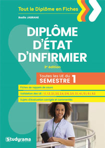 Dipôme d'Etat d'infirmier - toutes les UE du semestre 1 (3e édition)