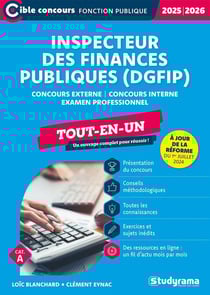 Inspecteur des finances publiques (DGFiP) - Tout-en-un (Catégorie A - Concours 2025-2026) : Concours externe - Concours interne - Examen professionnel