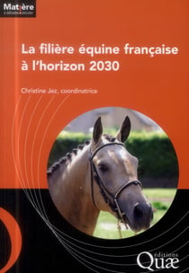 La filière équine française à l'horizon 2030