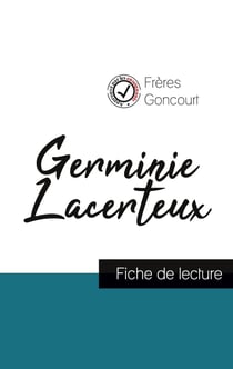 Germinie Lacerteux des frères Goncourt - fiche de lecture
