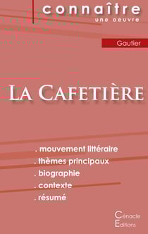 Fiche de lecture La Cafetière (Analyse littéraire de référence et résumé complet)