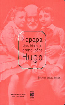 Papapa, cher, très cher grand-père Hugo