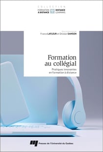 Formation au collégial : pratiques innovantes en formation à distance