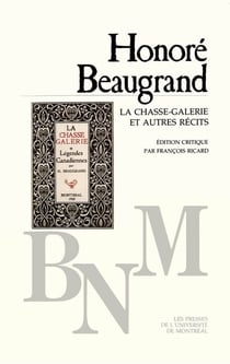 La chasse-galerie et autres récits