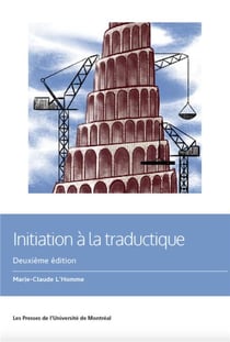 Initiation a la traductique, 2e edition (2e édition)
