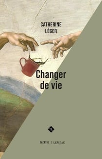 Changer de vie