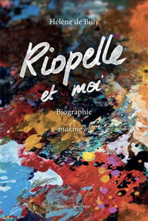 Riopelle et moi : biographie + making of