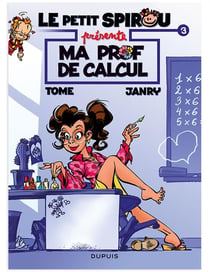 Le Petit Spirou Présente Tome 3 : Ma Prof De Calcul
