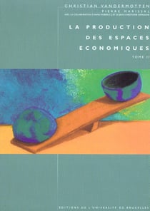 La production des espaces économiques t.2