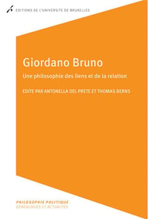 Giordano bruno. une philosophie des liens et de la relation