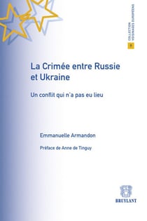La Crimée entre Russie et Ukraine - un conflit qui n'a pas eu lieu