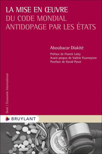 La mise en oeuvre du code mondial antidopage par les États
