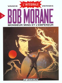 Bob Morane Tome 3 : monsieur Ming et l'empereur