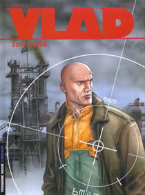 Vlad Tome 3 : zone rouge