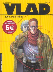 Vlad Tome 1 : Igor mon frère
