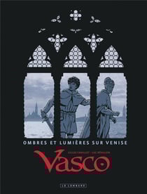Vasco : ombres et lumières sur Venise