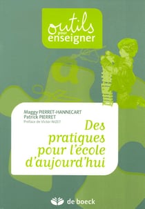 Des pratiques pour l'ecole d'aujourd'hui