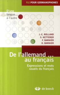 De l'allemand au français - expressions et mots usuels du français
