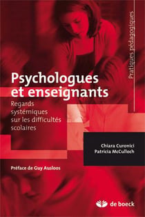 Psychologues et enseignants : Regards systémiques sur les difficultés scolaires