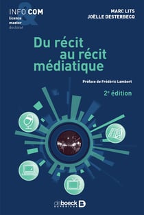 Du récit au récit médiatique (2e édition)