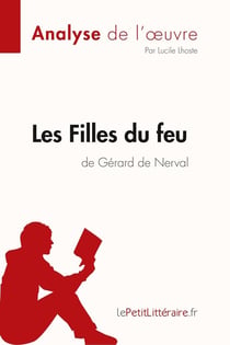 Les filles du feu de Gérard de Nerval