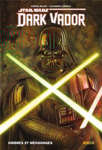 Star Wars - Dark Vador : Intégrale vol.1 : Tomes 1 et 2 : ombres et mensonges