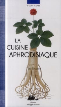 La cuisine aphrodisiaque