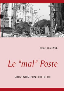 Le "mal" Poste - souvenirs d'un chiffreur