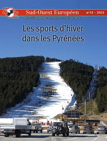 Sud-Ouest européen n.51 : les sports d'hiver dans les Pyrénées