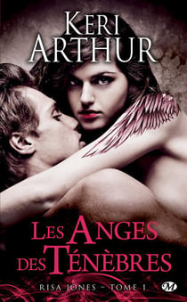 Risa Jones Tome 1 : les anges des ténèbres
