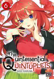 The Quintessential Quintuplets Tome 6
